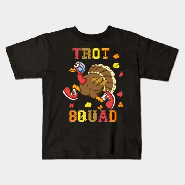 Trot Squad Turkey Kids T-Shirt by SNK Kreatures